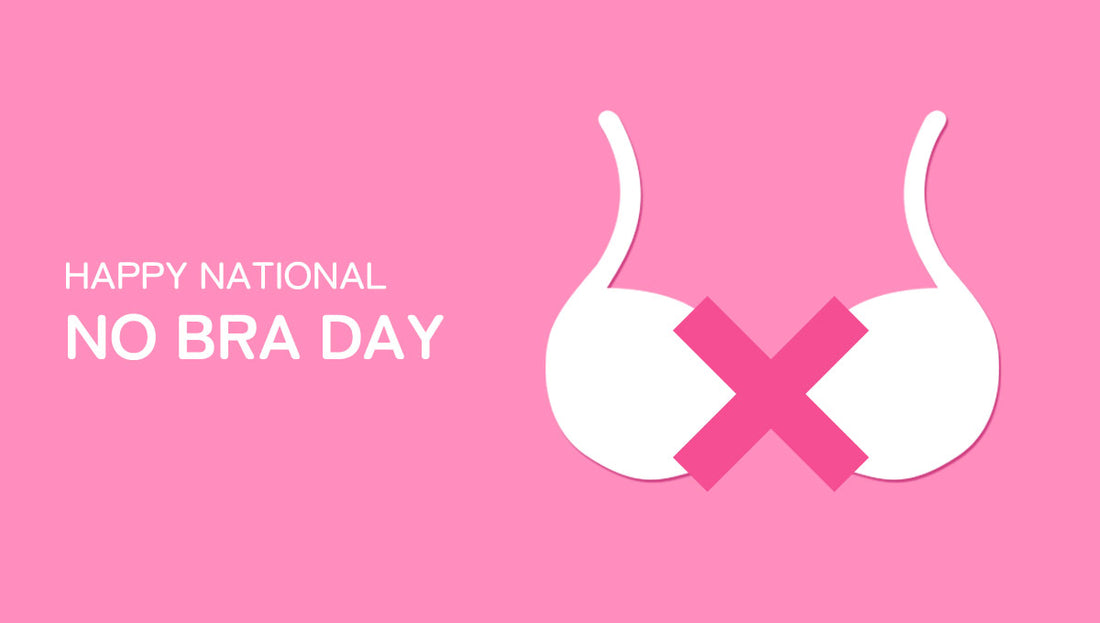 Celebrate National No Bra Day next week (and everyday) - Style